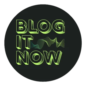 Blog It Now